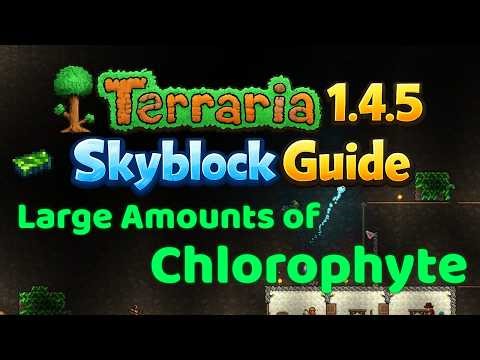 Terraria 1.4.5 Skyblock Guide / How to Obtain Chlorophyte Ores and Bars