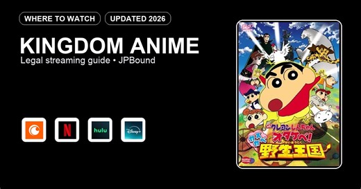 Where to Watch Kingdom Anime Online (Updated 2026) -