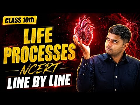 CLASS 10TH | Life Processes Complete Chapter🔥| CLASS 10 Science | NCERT Covered|BY HARSH SIR