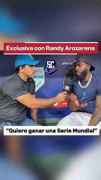 Exclusiva con Randy Arozarena: "Quiero ganar una Serie Mundial con Seattle"