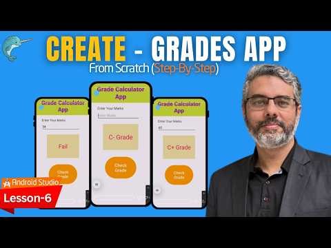 Create Android App Lesson-6- Check Grade -From Scratch Step By Step | Android Studio Tutorial 2026