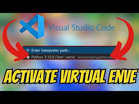 How To ACTIVATE Virtual Environment In Visual Studio Code! [QUCK & EASY]