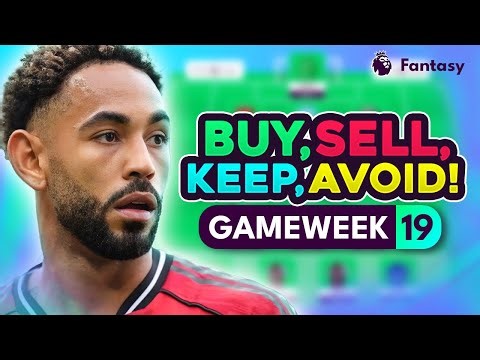 FPL GW19 TRANSFER TIPS! | Buy, Sell, Keep & Avoid for Gameweek 19 | Top Picks Tier List 2025/26! ⭐