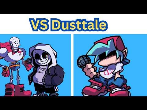 Friday Night Funkin' VS Dusttale Sans & Paprus | Friday Night Dustin' (FNF Mod)