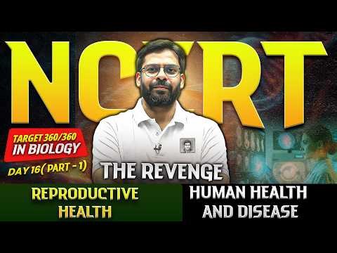 Target 360/360 Biology 🔥 | Reproductive Health + Diseases Complete! #neet2026 #biology