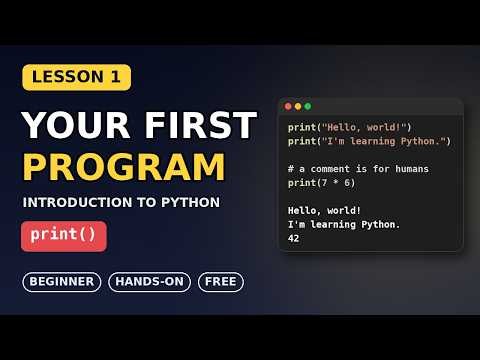Your First Python Program | Python for Beginners #1