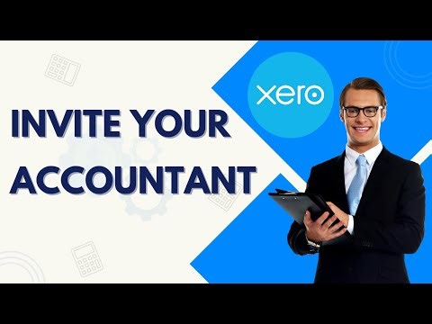 How to Invite Your Accountant Into Xero | Full 2026 Guide