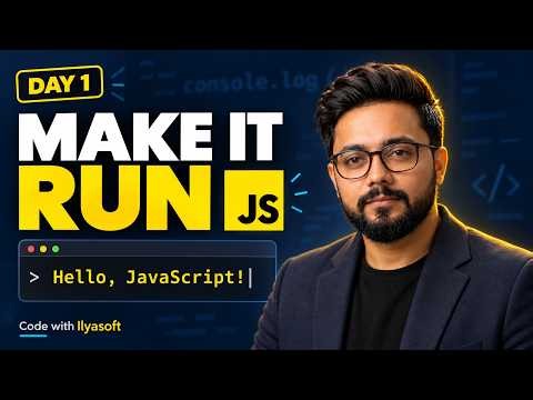 JavaScript Tutorial for Beginners: Your First Program | Day 1