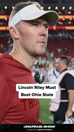 Lincoln Riley Has to Beat Ohio State