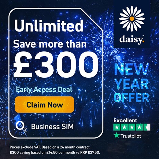 💰 New Year Sale | Save over £300 on Unlimited Business Mobile Data Kick off 2026 with a mobile plan that doesn't hold you back. Keep £300 in your business, not your bill. Get the ultimate Unlimited Data plan on the award-winning O2 Network 🌐 and save over £300 vs RRP. Unbeatable value: 📶 Unlimited Data 🚀 📞 Unlimited Calls & SMS 🌍 Free EU Data Roaming 🌍 500 EU > UK Minutes 🛜 O2 Wi-Fi hotspot access 🎁 O2 Priority Exclusive rewards Unbeatable service: 🌐 O2 Award-winning network 🏆 Daisy A