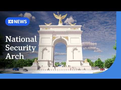 Donald Trump invokes national security to justify triumphal arch | ABC NEWS