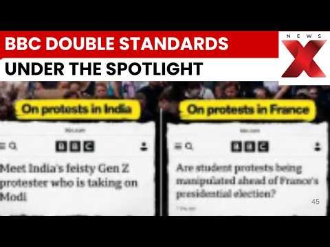 BBC Bias Debate: Why Are Indian Protesters Praised While French Student Protests Face Political