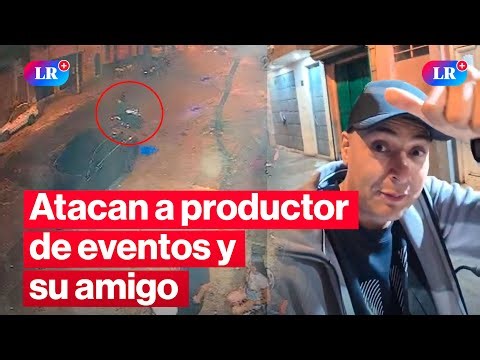 🔴 La Victoria: atacan a dueño de local de Timba y su amigo | #EnVivoLR