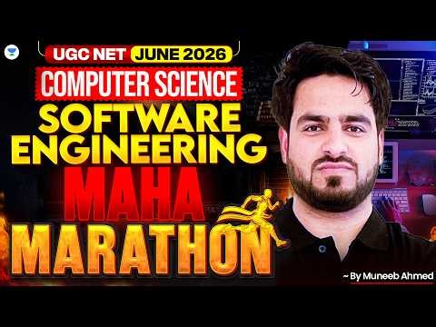 UGC NET Computer Science | Software Engineering Marathon | UGC NET CS Marathon 2026 | Muneeb Sir