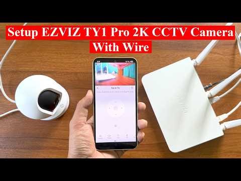 How to setup EZVIZ TY1 Pro 2K CCTV Camera with LAN Cable