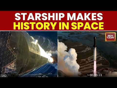 SpaceX Starship Completes First-Ever Orbit Around Earth | Historic Mission | India Today