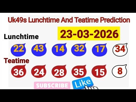Uk49s Lunchtime Prediction 23 March 2026 | Uk49s Lunchtime Prediction For Today