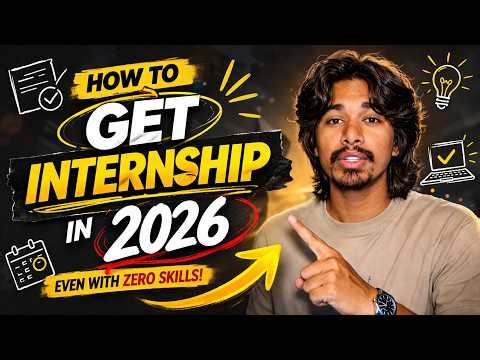 How to Get Internship with ZERO Skills (Step-by-Step Guide 2026)