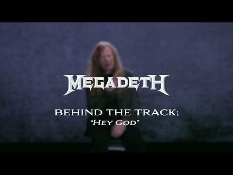 Megadeth - Hey God (Behind The Song)