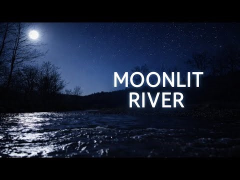 Moonlit River Sounds 🌙 3 Hours Deep Sleep Ambience | Calm Night Water
