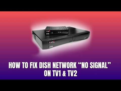 How To Fix DISH Network “No Signal” on TV1 & TV2 2026