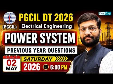 PGCIL DT 2026 | Power System PYQ 🔥| Practice Session | Electrical Engineering by Sumit Sir #pgcil