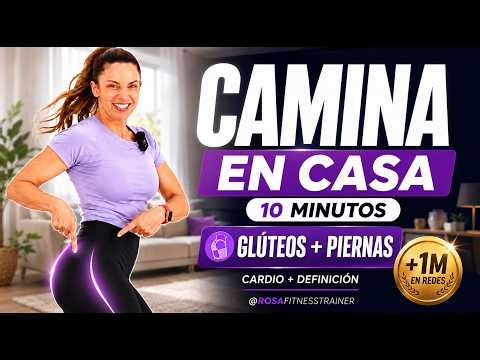 CAMINATA CARDIOVASCULAR EN CASA | 10 MIN MÁXIMO RESULTADO