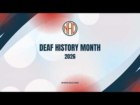 Deaf History Month 2026
