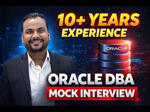 10+ Years Oracle DBA Mock Interview | Real Questions & Expert Answers