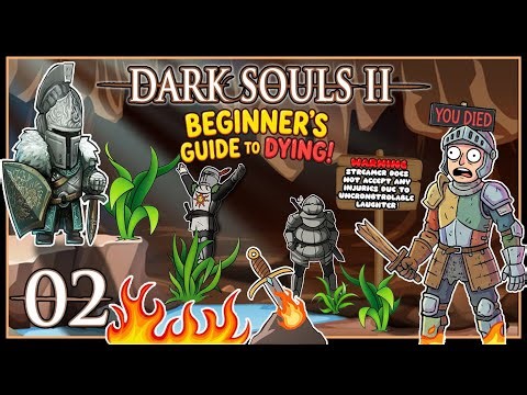 DARK SOULS 2 - FIRST TIME PLAYTHROUGH - PART 02