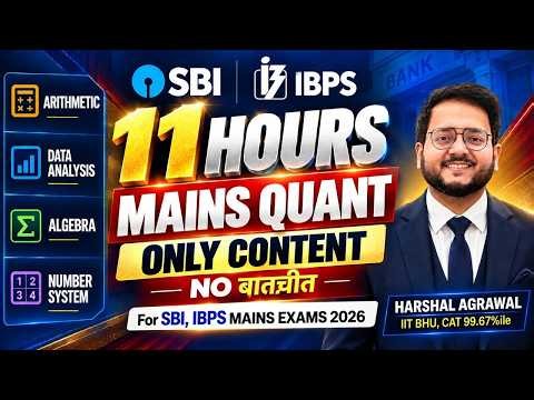 COMPLETE MAINS QUANT for Bank Exams 2026 🔴 Mains Arithmetic, Algebra, Number System & Data Analysis