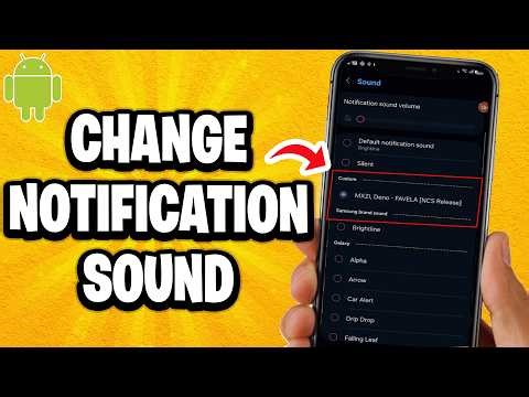 How to Change Notification Sound & Get Custom Sound on Android Phone (Best Method)