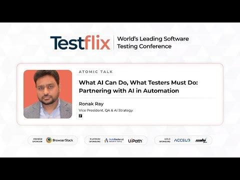 How Testers Can Partner with AI in Automation | Ronak Ray | Testflix 2025