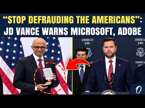 “Stop Defrauding Americans": JD Vance Issues Chilling Warning To Microsoft, Adobe Over H-1B Visa