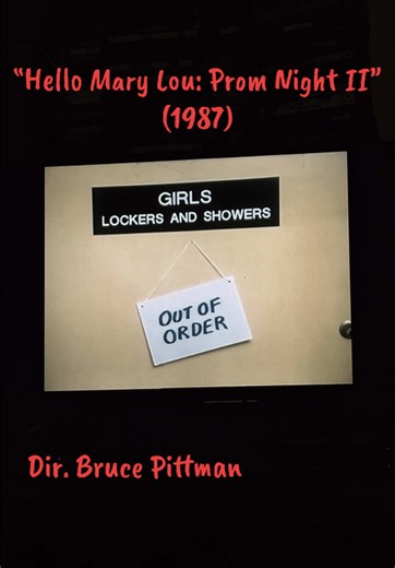 👗On October 16, 1987 “Hello Mary Lou: Prom Night II” was released in theaters! Directed by Bruce Pittman and written by Ron Oliver (who would go on to direct several episodes of both Are You Afraid of the Dark? and Goosebumps). It stars Michael Ironside, Wendy Lyon, Louis Ferreira, Lisa Schrage, Richard Monette, Justin Louis, Terri Hawkes, John Pyper Ferguson, Vincent Gale, Brock Simpson, Wendell Smith, and Loretta Bailey. It follows a high school student who becomes possessed by the vengeful t
