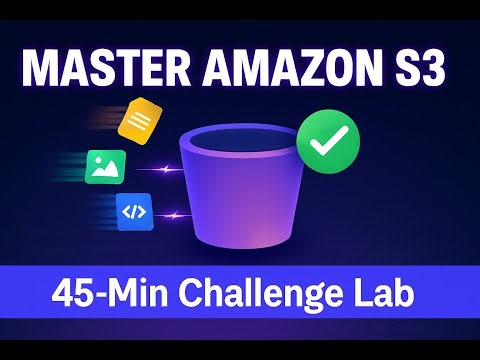 Amazon S3 Challenge Lab - Create Buckets, Upload Objects & Configure Permissions