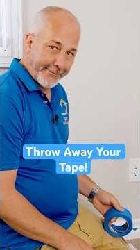 Stop Taping Before You Paint