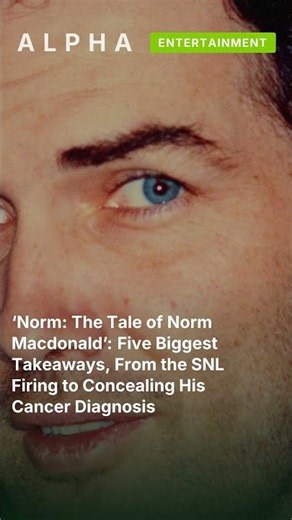‘Norm: The Tale of Norm Macdonald’: Five Biggest Takeaways, From the SNL Firing to Conceal #shorts
