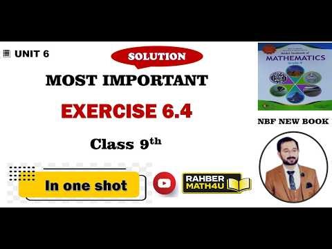 Class 9 Maths Chapter 6 Exercise 6.5 | Complete | Ex 6.5 Class 9 | NBF New Book | RahberMath4U