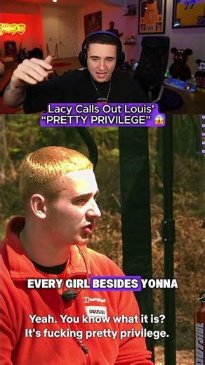 Lacy Calls Out Louis’ “PRETTY PRIVILEGE” 😱