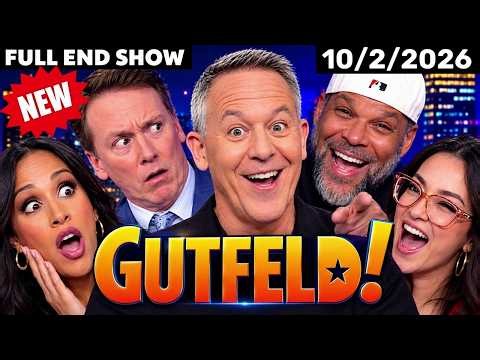 Greg Gutfeld Show 10/2/26 FULL EPISODES TODAY - Fox News October 2, 2026