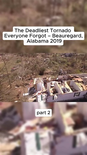 The Deadliest Tornado Everyone Forgot – Beauregard, Alabama 2019 #BeauregardTornado #AlabamaTornado #TornadoHistory #NaturalDisasters #ExtremeWeather