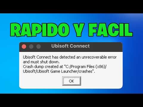 Ubisoft Connect | “Ha Detectado un Error Irrecuperable y Debe Cerrarse” – SOLUCIÓN🎮