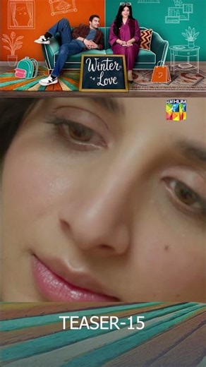 Winter Love - Episode 15 Teaser - [ Mawra Hocane & Khushhal Khan - HUM TV