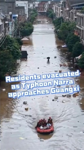 Nearly 4,000 residents evacuated as Typhoon Narra approaches south China's Guangxi