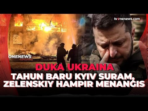 Suramnya Pergantian Tahun di Kyiv Akibat Gempuran Rusia, Zelenskiy Hampir Menangis | OneNews Update