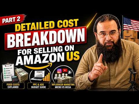 Detailed Cost Breakdown for Selling on Amazon US - Part 2