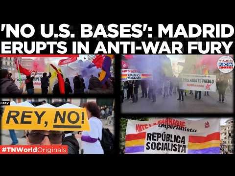 ANTI-NATO PROTEST: Spain Erupts In Anti-War Protests Amid NATO Backlash & U.S. Tensions