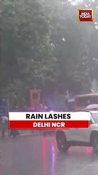 Rain Lashes Delhi NCR | Heavy Showers Trigger Waterlogging & Traffic Disruptions #delhi