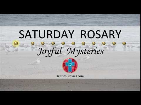 Saturday Rosary • Joyful Mysteries of the Rosary 💙 Saturday, May 23, 2026 VIRTUAL ROSARY